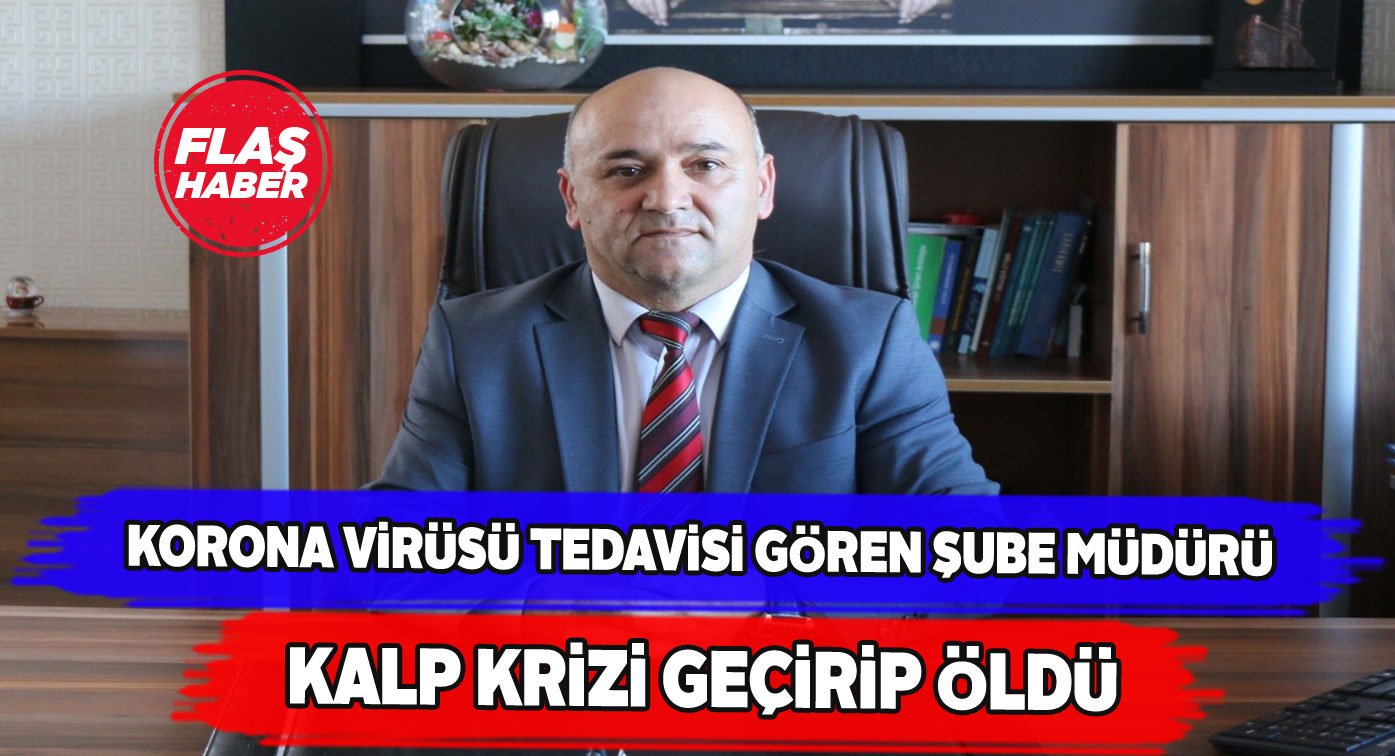 Koronadan hastaneye yattı, kalp kriziyle yaşama veda etti