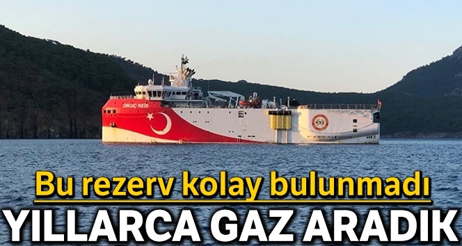 O rezervi bulmak kolay değildi, yıllarca gaz aradık