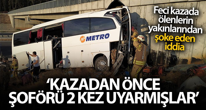 Otobüs şoförünün feci bir kazada uyuduğu iddiası