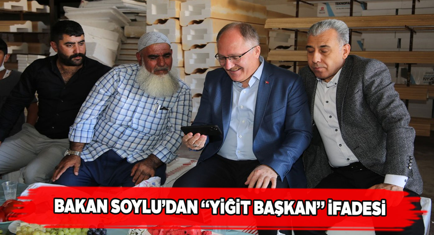 İçişleri Bakanı’ndan Başkan Bilgin’e övgülü ifade