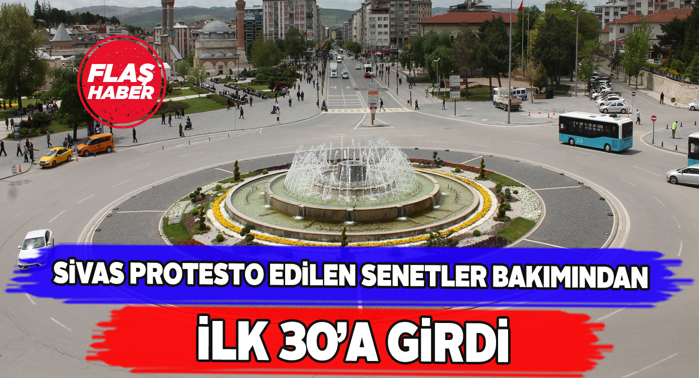 Sivas’ta 7 ayda 1,837 senete protesto çekildi