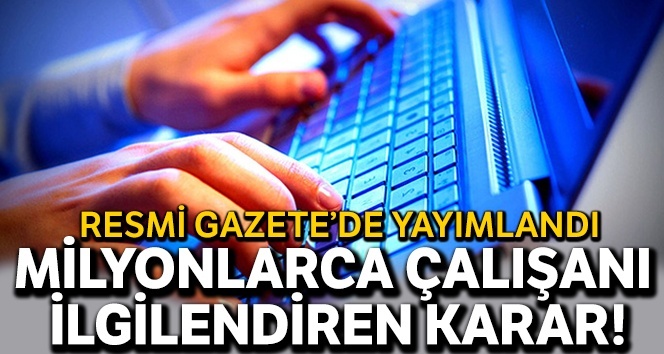 Resmi Gazete’de kamu kurumlarında esnek çalışma yöntemleri