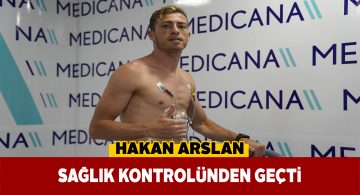 Sivasspor’un yıldızı sağlık testinden geçti