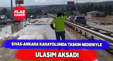 Taşkın sürücülere zor anlar yaşattı