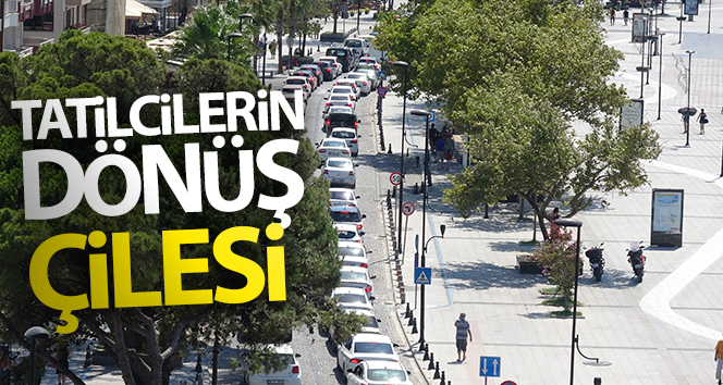 Tatilcilerin geri dönüşü acı çekmeye başladı!