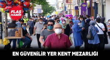 Sivas’ta her yer virüs risk alanı!