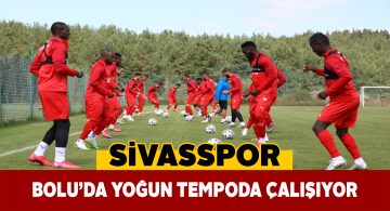 Sivassporlu futbolcular yarım güne 2 antrenman sığdırdı