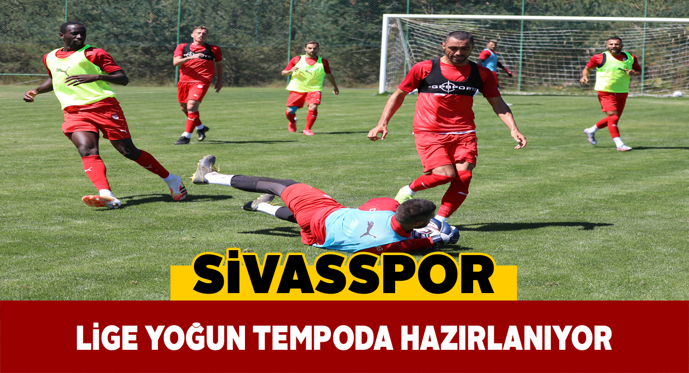 Sivasspor’da yeni sezon hazırlıkları sürüyor