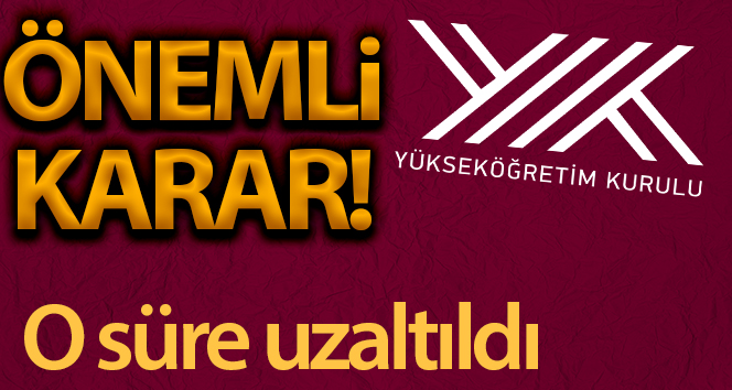 YÖK, öğrencilerin talebi üzerine üniversitelerin kayıt tarihini uzattı