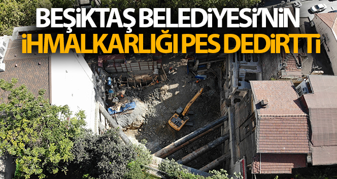 Beşiktaş Belediyesi’nin ihmali beni vazgeçirdi