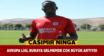 Casimir Ninga Sivasspor’a transfer sürecini anlattı