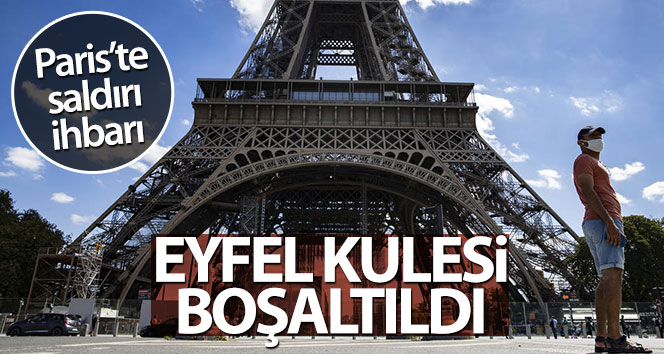 Eyfel Kulesi bomba ihbarı nedeniyle boşaltıldı