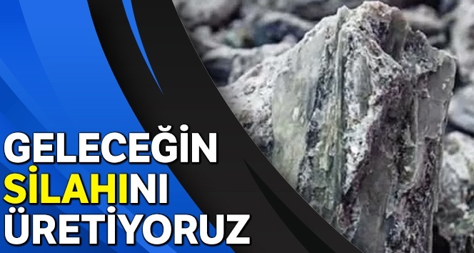 Lityum geleceğin silahıdır