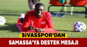 Güveniyor ve inanıyoruz Mamadou Samassa!