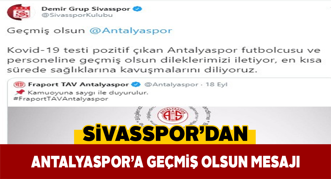 Sivasspor’dan geçmiş olsun paylaşımı