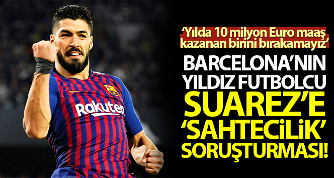 Suarez’in vatandaşlık başvurusuna ilişkin sahtecilik soruşturması