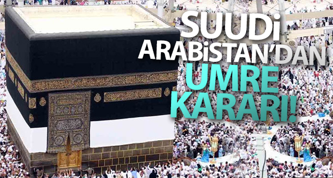 Suudi Arabistan kademeli olarak Umre ziyaretleri başlatacak