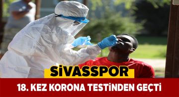 Yiğidolar yeniden Covid-19 testinden geçti