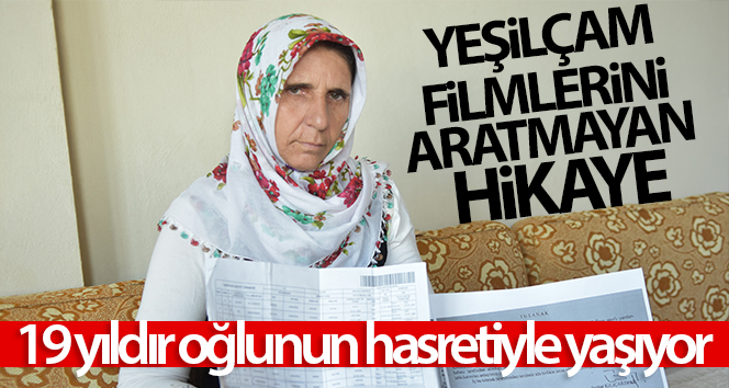 Yeşilçam filmleri gibi bir hikaye