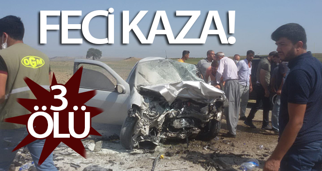 Adana’da iki araba kafa kafaya çarpıştı: 3 ölü