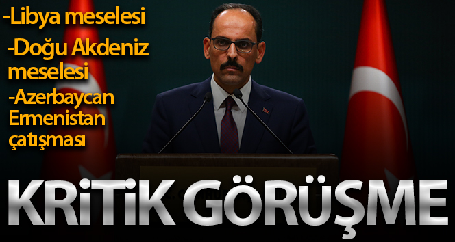 Cumhurbaşkanlığı Sözcüsü Kalın, ABD Ulusal Güvenlik Danışmanı O’Brien ile görüştü