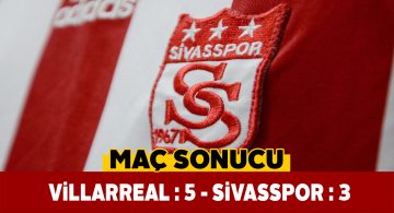 Sivasspor İspanya’da galibiyete çok yaklaştı