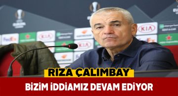 Çalımbay gelecekten emin konuştu