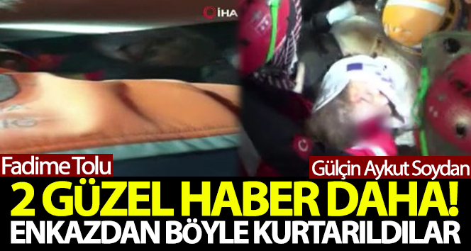 Gülçin Aykut Soydan ve Fadime Tolu’nun kurtarıldığı anlar