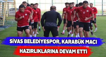 Sivas Belediyespor günü tek antrenmanla tamamladı