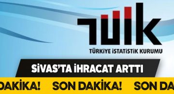 Sivas’ta Eylül ayı ithalat ve ihracat rakamları açıklandı