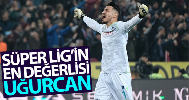 Süper Lig’in en değerli oyuncusu Uğurcan Çakır