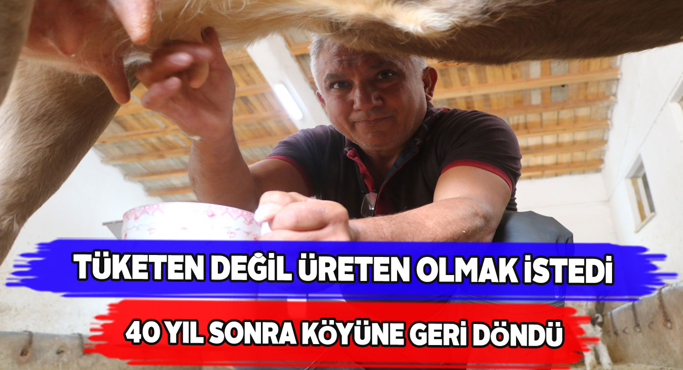 40 yıl sonra Sivas’a dönerek tarım ve hayvancılığa başladı