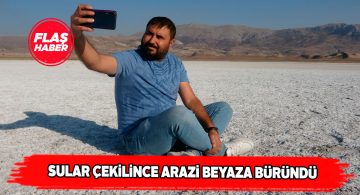 Sular altında kalan alan tuza dönüştü
