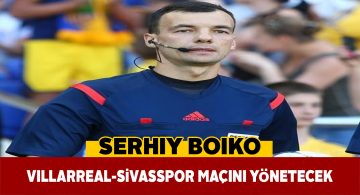 Sivasspor’un UEFA maçına Ukraynalı hakem atandı