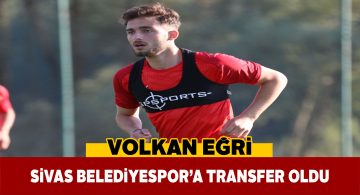 Volkan Eğri’nin yeni adresi Sivas Belediyespor oldu