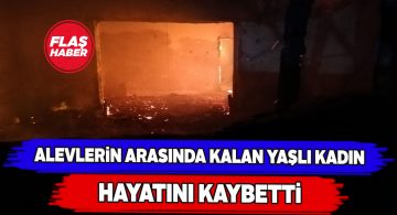 Yıldızeli ilçesinde yangın bir can aldı