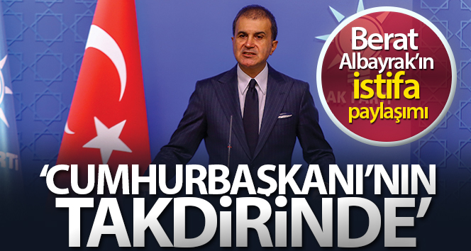 AK Parti MYK’dan sonra Berat Albayrak’ın istifa paylaşımına ilişkin açıklama!