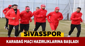 Sivasspor’da UEFA müsabakası için antrenmanlar devam ediyor