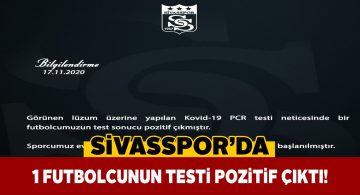 Sivasspor’da bir futbolcu Covid-19’a yakalandı