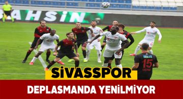 Sivasspor’un dış saha yenilmezliği devam ediyor