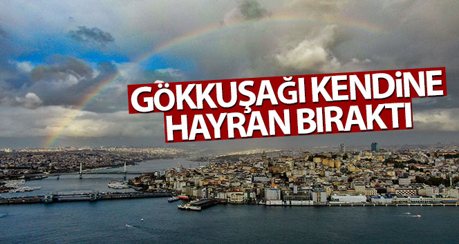 Gökkuşağı büyüledi