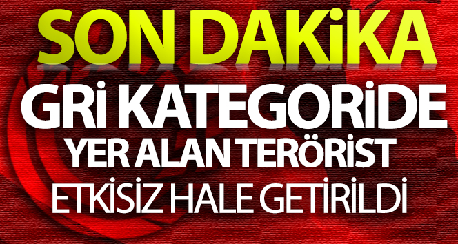 Gri kategoride aranan İrfan Akcan etkisiz hale getirildi