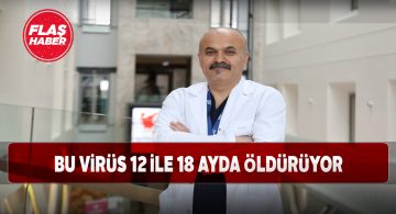 Erken tanı konmazsa 1,5 yılda ölüm kaçınılmaz!