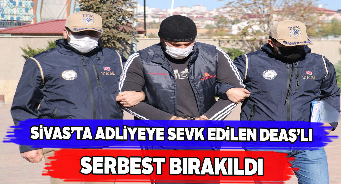 DAEŞ’li savcılık ifadesinin ardından serbest kaldı