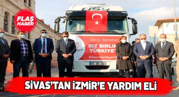 Sivas’tan bir tır dolusu yardım malzemesi İzmir’e gönderildi