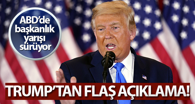 Trump: Bu seçimi kazandım ‘