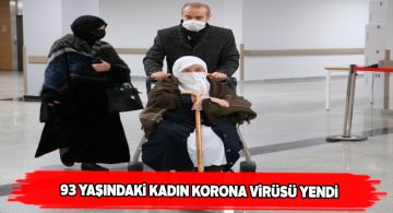 93’lük Fatma Nine Covid-19’u yendi