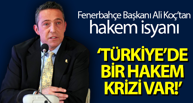 Ali Koç: “Türk futbolu kaosa sürükleniyor”