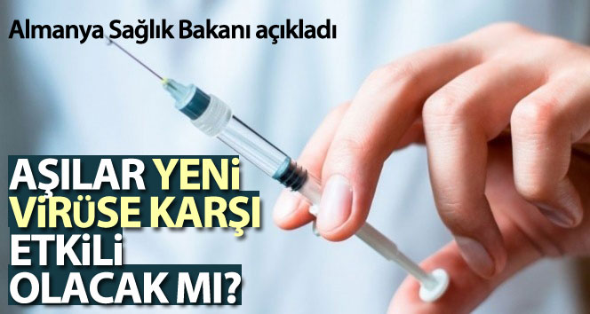 Almanya Sağlık Bakanı Spahn: ‘Covid-19 mutasyonunun aşı üzerinde etkisi yok’