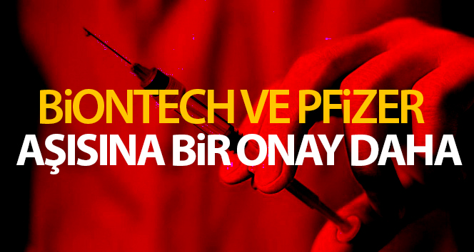 Avrupa İlaç Ajansı’ndan BioNTech ve Pfizer tarafından geliştirilen Covid-19 aşısı için onay